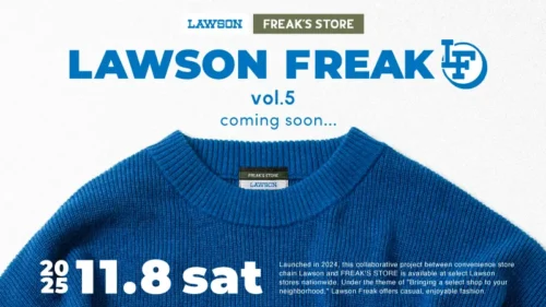Authentic Apparel at a Convenience Store? The 5th Installment of the Unique “Lawson Freak” Collaboratio...